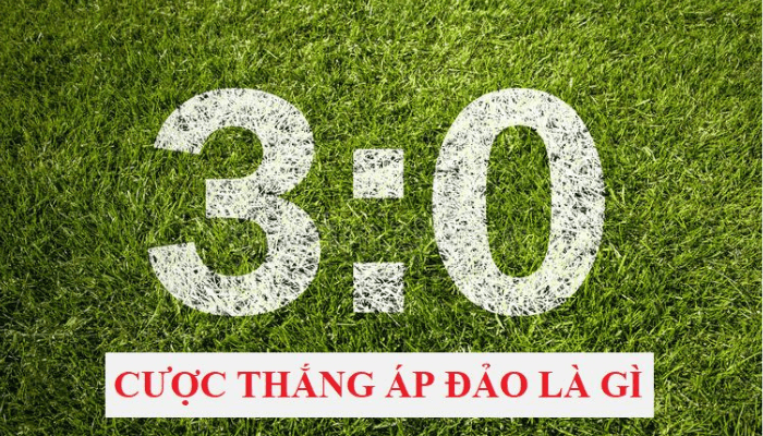 Cược thắng áp đảo là gì?
